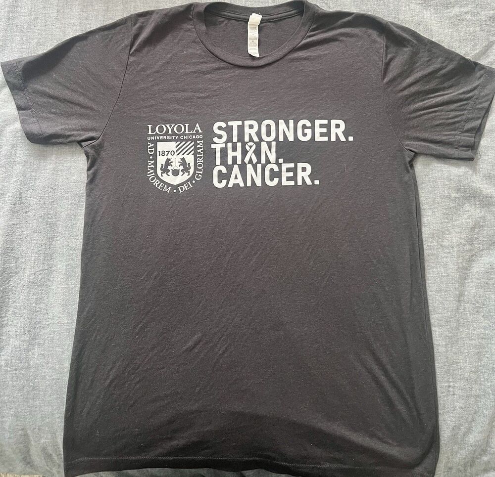 Loyola University Chicago Stronger Than Cancer Shirt Bella Canvas Black Medium